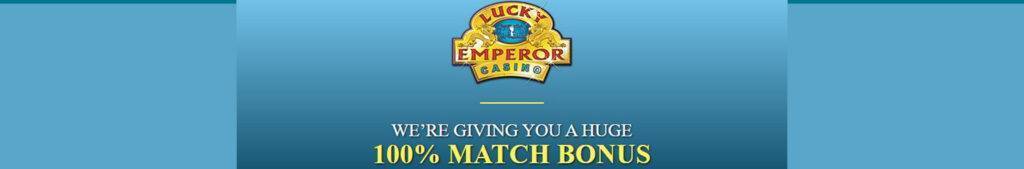 Lucky Emperor Casino Bonus