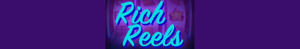 Rich Reels Casino Review