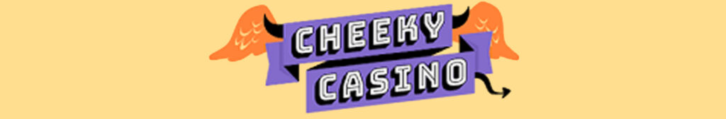 Cheeky Casino Review