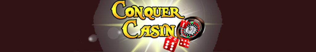 Conquer Casino