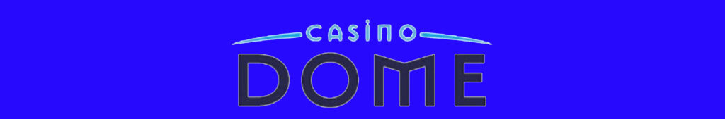 Casino Dome Review
