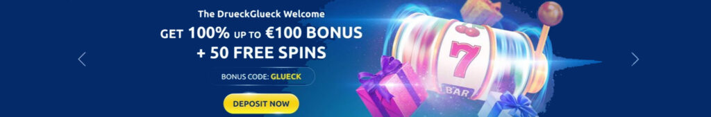 DrueckGlueck Casino Bonus