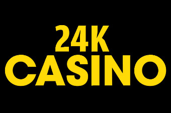 Casino Review 24K Casino Review